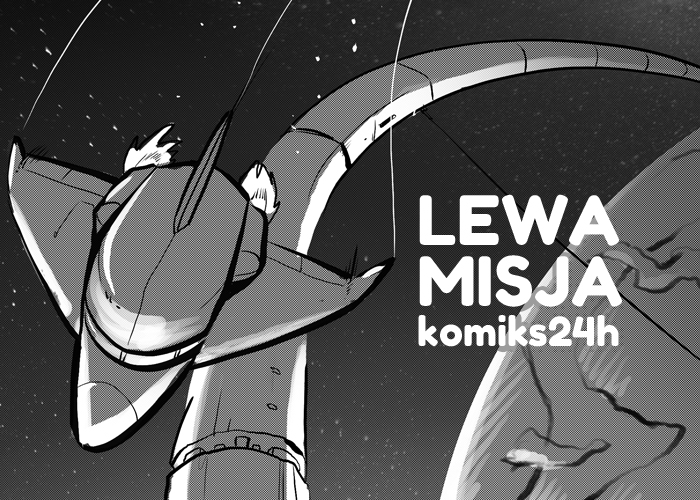 Lewa Misja- komiks 24h